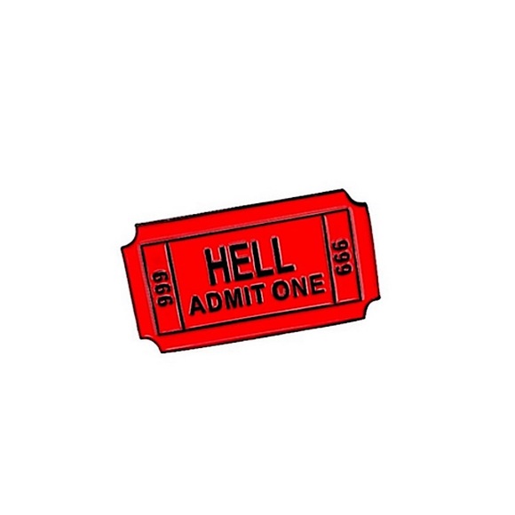 Jewelry - NEW Ticket to Hell Metal Enamel Pin